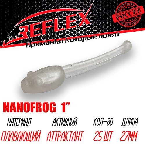 Reflex Nanofrog 1' 27 мм 25 шт цвет 002 Жемчуг Приманка силиконовая для мормышинга